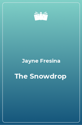 Книга The Snowdrop