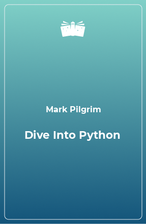 Книга Dive Into Python