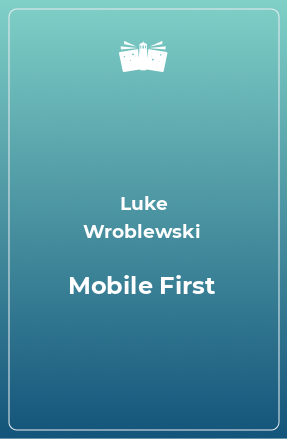 Книга Mobile First