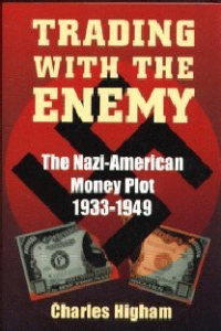 Книга Торговля с врагом. Нацистско-американский финансовый заговор 1933–1949