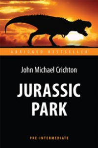 Книга Jurassic Park = Парк Юрского периода: книга для чтения на английском языке
