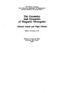 Книга Геометрия и динамика магнитных монополей