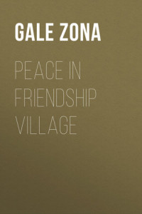 Книга Peace in Friendship Village