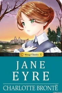 Книга Manga Classics: Jane Eyre