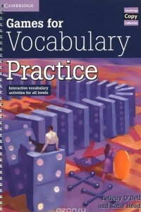 Книга Games for Vocabulary Practice: Interactive Vocabulary Activities for All Levels