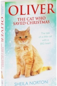 Книга Oliver The Cat Who Saved Christmas