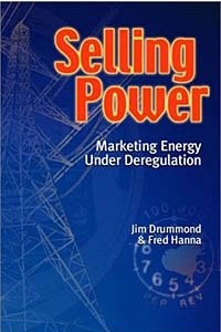 Книга Selling Power: Marketing Energy Under Deregulation