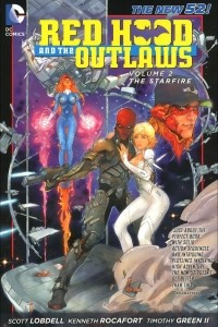 Книга Red Hood and the Outlaws: Volume 2: The Starfire