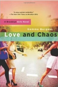 Книга Love and Chaos (Brooklyn Girls)