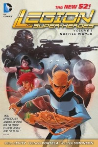 Книга Legion of Super-Heroes Vol. 1: Hostile World