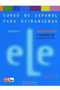 Книга Nuevo ELE intermedio: Cuaderno de Ejercicios