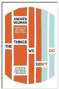 Книга The Things We Don't Do