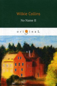 Книга No Name II = Без Имени 2: на англ.яз