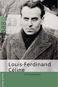 Книга Louis-Ferdinand Celine