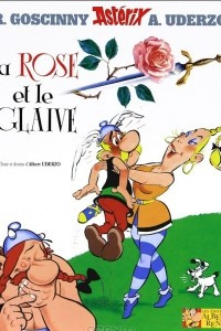 Книга Asterix: La rose et le glaive