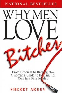 Книга Why Men Love Bitches