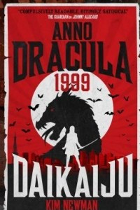 Книга Anno Dracula 1999: Daikaiju