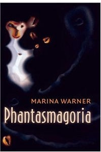 Книга Phantasmagoria: Spirit Visions, Metaphors, and Media