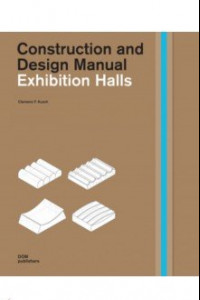 Книга Exhibition Halls. Construction and Design Manual