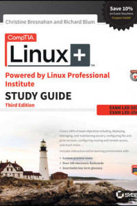 Книга CompTIA Linux+ Powered by Linux Professional Institute Study Guide
