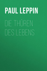 Книга Die Thüren des Lebens