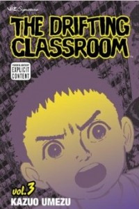 Книга The Drifting Classroom, Vol. 3