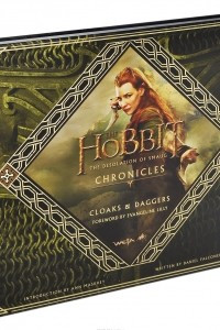 Книга The Hobbit: The Desolation of Smaug Chronicles: Cloaks & Daggers