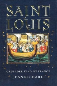 Книга Saint Louis: Crusader King Of France