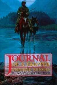 Книга Journal of a Trapper