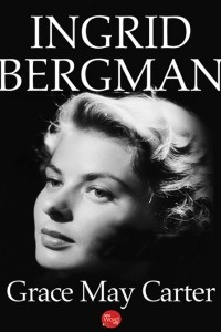 Книга Ingrid Bergman