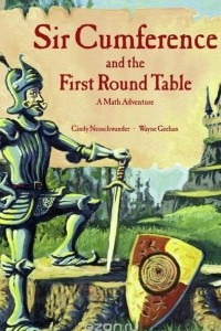 Книга Sir Cumference and the First Round Table