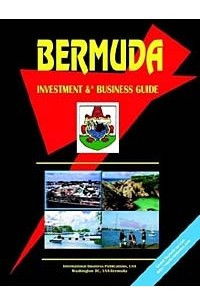 Книга Bermuda Investment and Business Guide