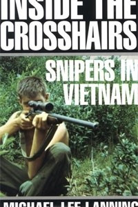 Книга Inside the Crosshairs: Snipers in Vietnam