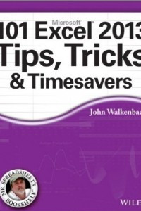 Книга 101 Excel 2013 Tips, Tricks and Timesavers