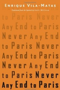 Книга Never Any End to Paris