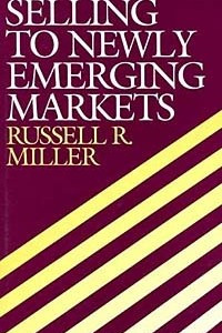 Книга Selling to Newly Emerging Markets
