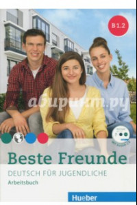 Книга Beste Freunde B1/2 Arbeitsbuch mit Audio-CD