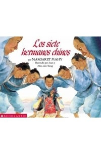 Книга Seven Chinese Brothers, The: Los Siete Hermanos Chinos