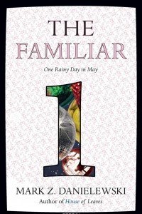 Книга The Familiar: Volume 1: One Rainy Day in May