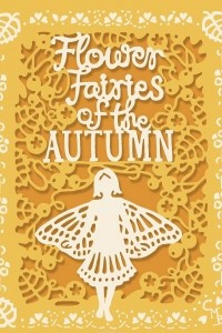 Книга Flower Fairies of the Autumn
