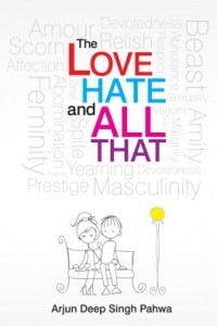 Книга The Love, Hate and All That