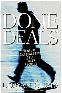 Книга Done Deals: Venture Capitalists Tell Their Stories