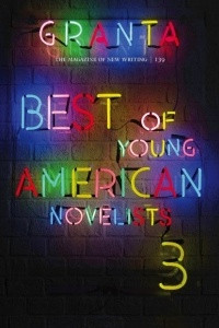 Книга Granta 139: Best of Young American Novelists 3