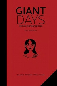 Книга Giant Days: Not On the Test Edition Vol. 1