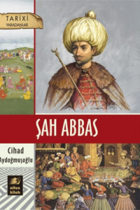 Книга Şah Abbas