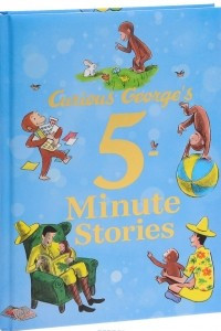 Книга Curious George's 5-Minute Stories