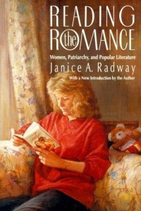 Книга Reading the Romance: Women, Patriarchy, and Popular Literature