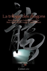 Книга La trilogie des dragons