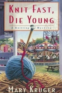 Книга Knit Fast, Die Young
