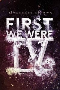 Книга First We Were IV